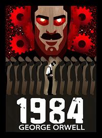 1984 by George Orwell