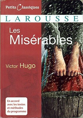 Miserables by Victor Hugo