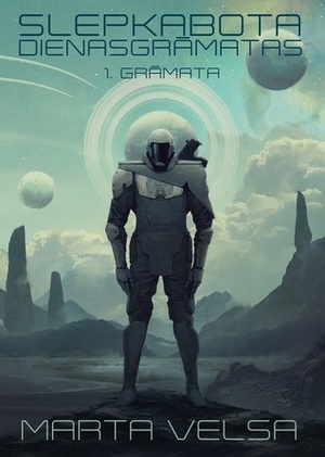 Slepkabota dienasgrāmatas 1. grāmata by Martha Wells