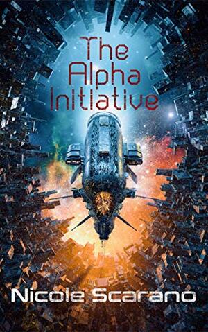 The Alpha Initiative by Nicole Scarano