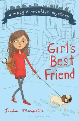 Girl's Best Friend by Leslie Margolis