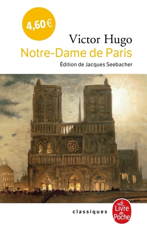 Notre-Dame de Paris by Victor Hugo