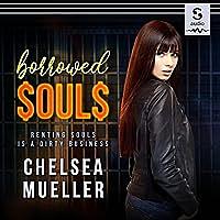 Borrowed Souls by Chelsea Mueller