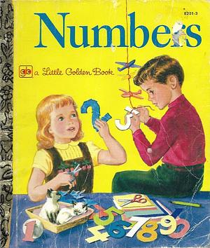 Numbers: What They Look Like and What They Do by Violet Lamont, Edith Osswald, Mary Reed