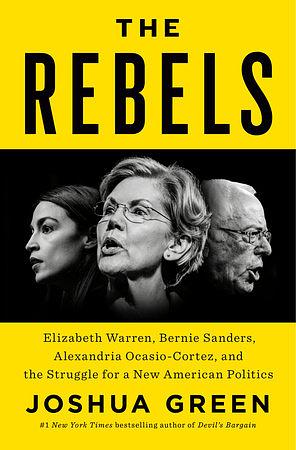The Rebels by Joshua Green