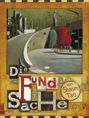 Die Fundsache by Shaun Tan