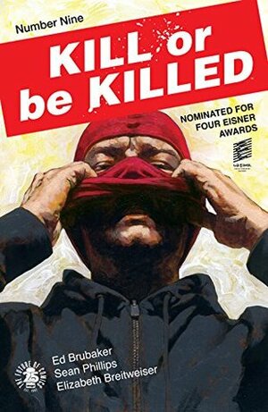 Kill or be Killed #9 by Ed Brubaker
