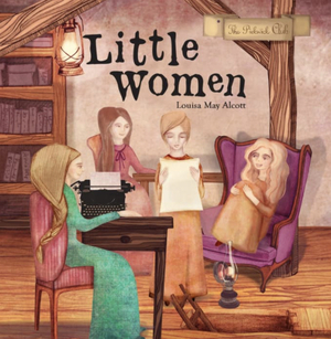 Little Women by Louisa May Alcott