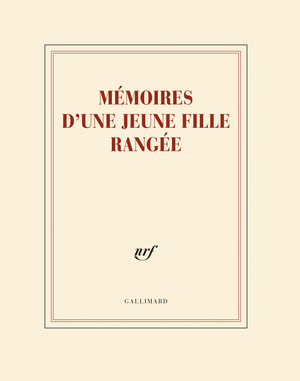Mémoires d'une jeune fille rangée by Simone de Beauvoir
