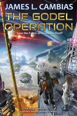 The Godel Operation by James L. Cambias
