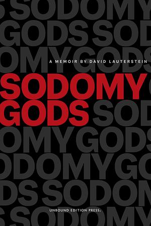 Sodomy Gods by David Lauterstein