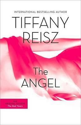 The Angel by Tiffany Reisz