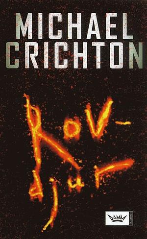 Rovdjur by Michael Crichton