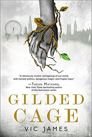 Gilded Cage by Vic James