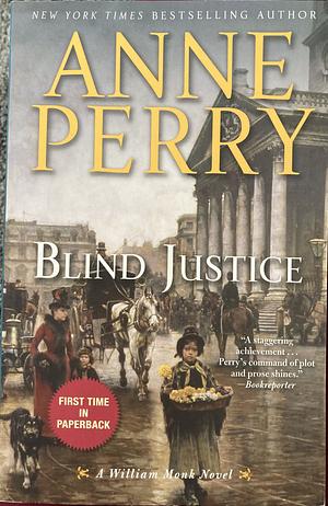 Blind Justice by Anne Perry