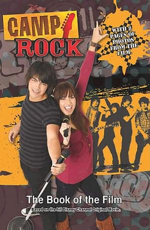 Camp Rock The Book Of The Film by Lucy Ruggles