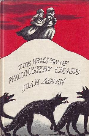 The Wolves of Willoughby Chase by Pat Marriott, Random House