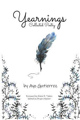 Yearnings: Collected Poetry by 