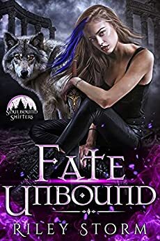 Fate Unbound by Riley Storm