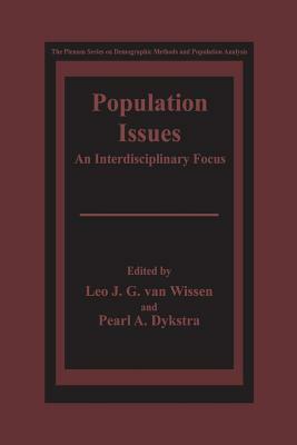 Population Issues: An Interdisciplinary Focus by 