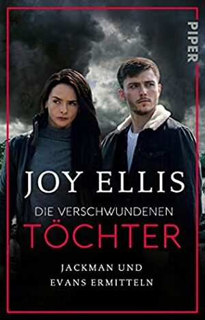 Die verschwundenen Töchter by Joy Ellis