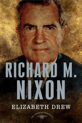 Richard M. Nixon by Elizabeth Drew