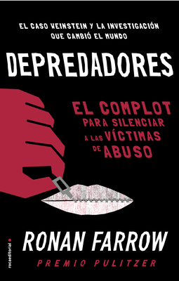 Depredadores by Ronan Farrow