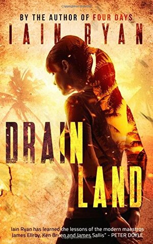 Drainland by Iain Ryan