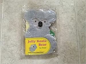 Jolly Koala Bear by Demi