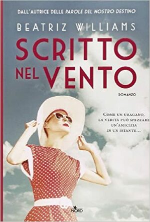 Scritto nel vento by Beatriz Williams