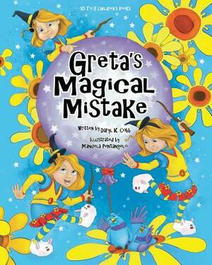 Greta's Magical Mistake by Daryl K. Cobb