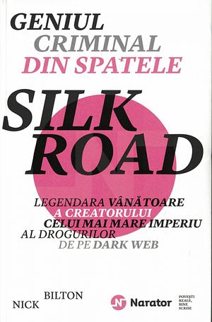 Silk Road by Nick Bilton