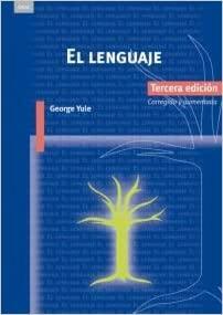 El lenguaje / The Study of Language by George Yule