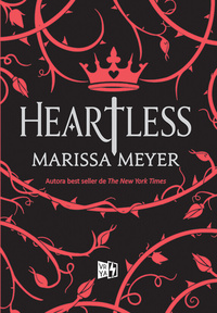 Heartless by Marissa Meyer