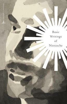 Basic Writings of Nietzsche PB by Friedrich Nietzsche