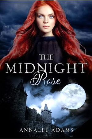 The Midnight Rose by Annalee Adams