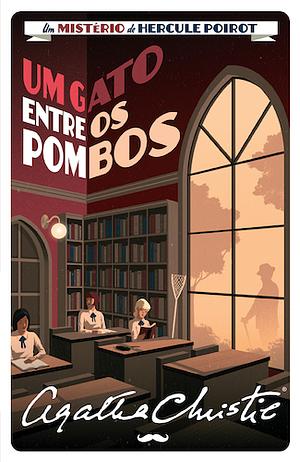 Um Gato Entre os Pombos by Agatha Christie