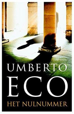 Het nulnummer by Umberto Eco