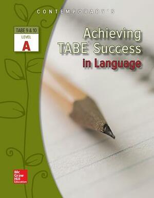 Achieving Tabe Success in Language, Level a Workbook by Contemporary