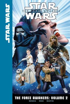 The Force Awakens: Volume 2 by Chuck Wendig