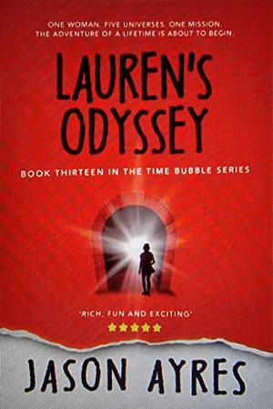 Lauren's Odyssey by Jason Ayres, Jason Ayres