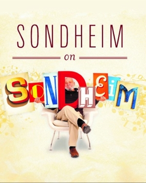 Sondheim on Sondheim by James Lapine