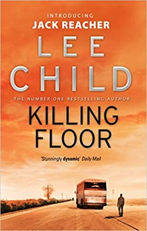 Killing Floor by Lee Child