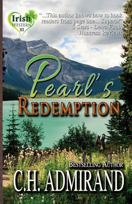 Pearl's Redemption Large Print by C. H. Admirand