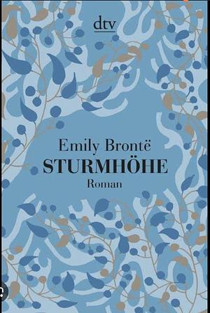 Sturmhöhe by Emily Brontë