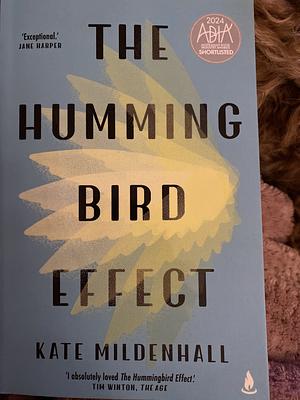 The Humming Bird Effect by Kate Mildenhall