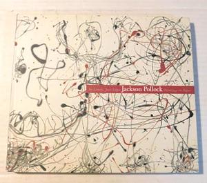 No Limits, Just Edges: Jackson Pollock Paintings on Paper by Susan Davidson
