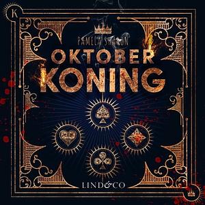 Oktober Koning by Pamela Sharon