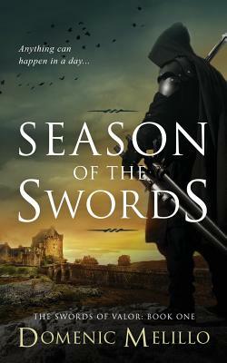 Season of the Swords by Domenic Melillo
