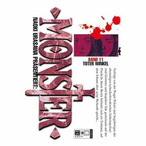 Naoki Urasawa Präsentiert: Monster, Band 11: Toter Winkel by Naoki Urasawa